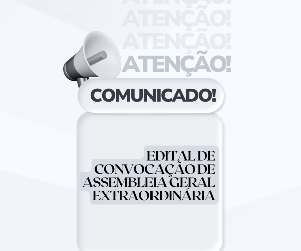 Comunicado Edital Assembléia